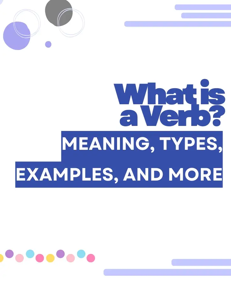 Featured article on What is a Verb by GrammarGramps