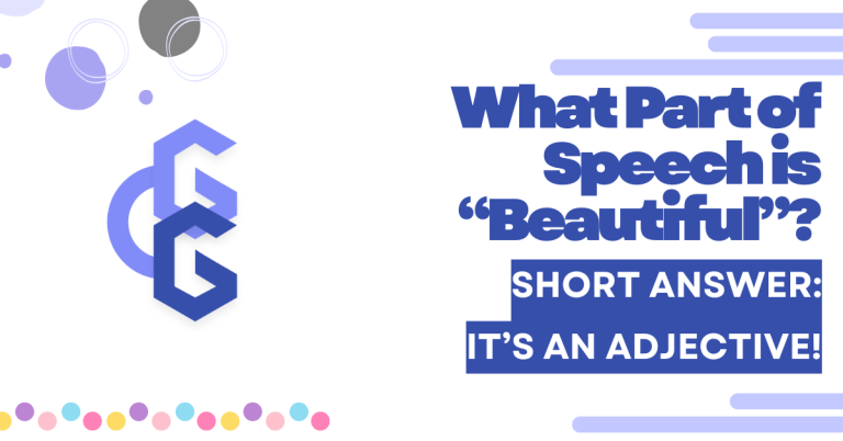 Featured image for "What Part of Speech is Beautiful" post, showing a short answer inside the picture