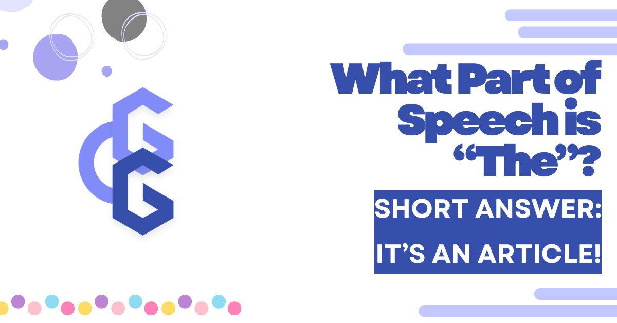 This image answers the question "What part of speech is the" by clearly mentioning that it is a definite article.